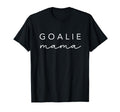 Goalie Mama Soccer Goalie Fan Game T-Shirt - Aesthetic Graphic Men Women