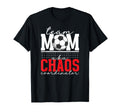 Soccer Team Mom Chaos Coordinator T-Shirt - Fun Novelty Design Unisex