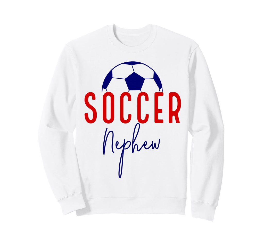 Soccer Nephew Soccer Ball Support Sweatshirt - Unique Graphic for Adults