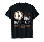 Sports Sorry That Was Totally T-Shirt - Casual Everyday Wear for Adults