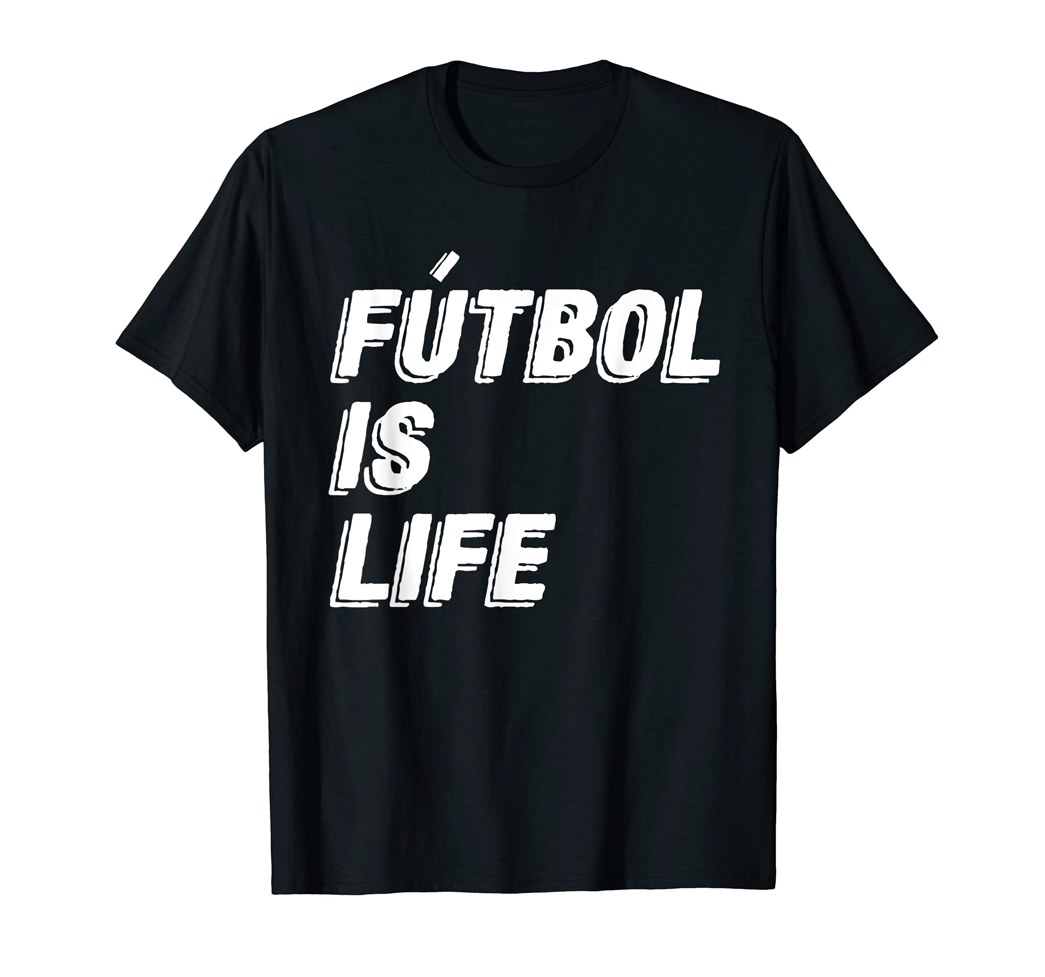 Futbol Is Life T-Shirt - Trendy Graphic Men Women