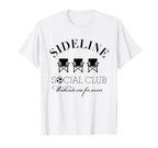 Sideline Social Club Weekends Are T-Shirt - Novelty Apparel Men Women