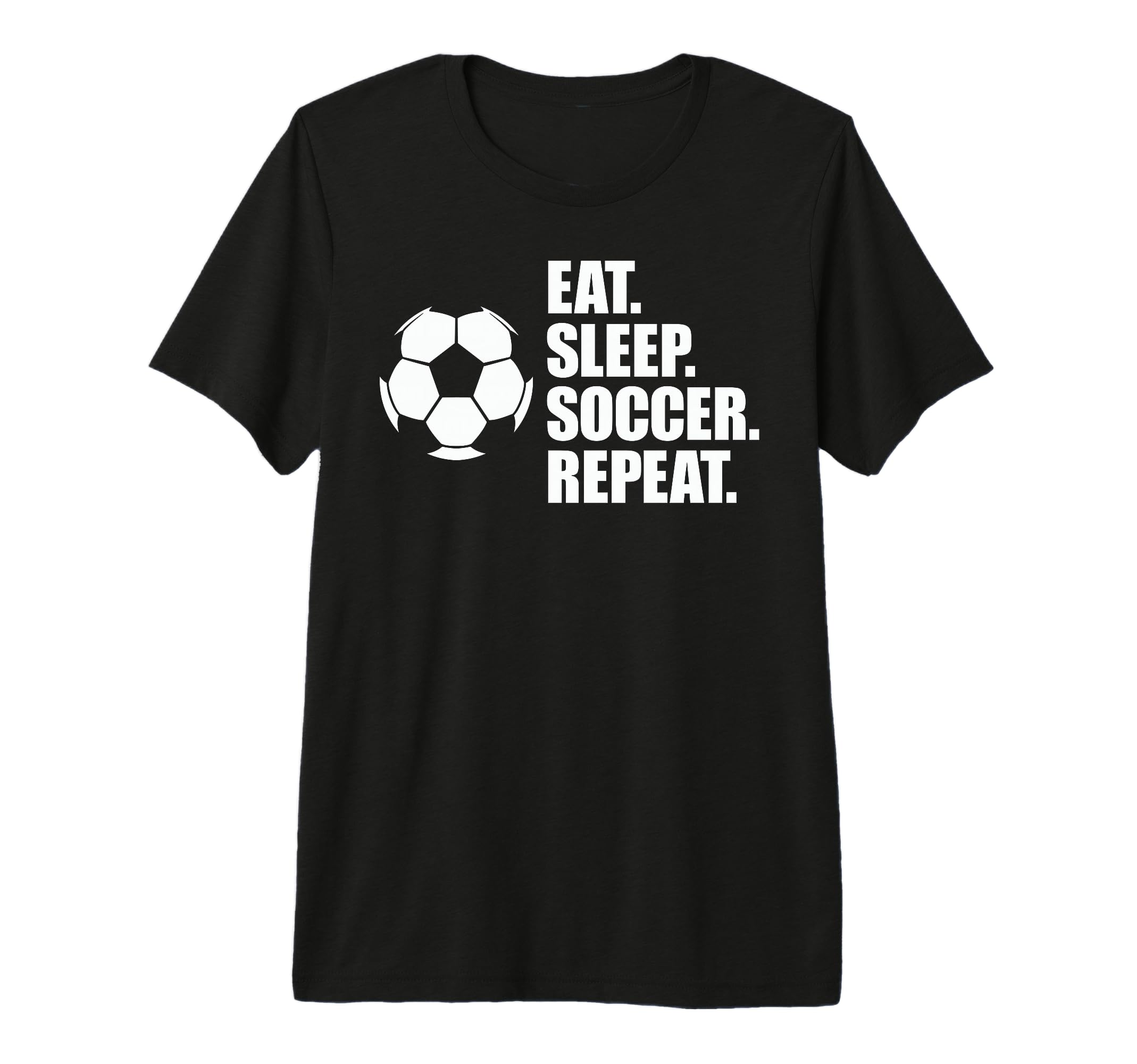 Eat Sleep Soccer Repeat Coaches Players T-Shirt - Unique Graphic Men Women