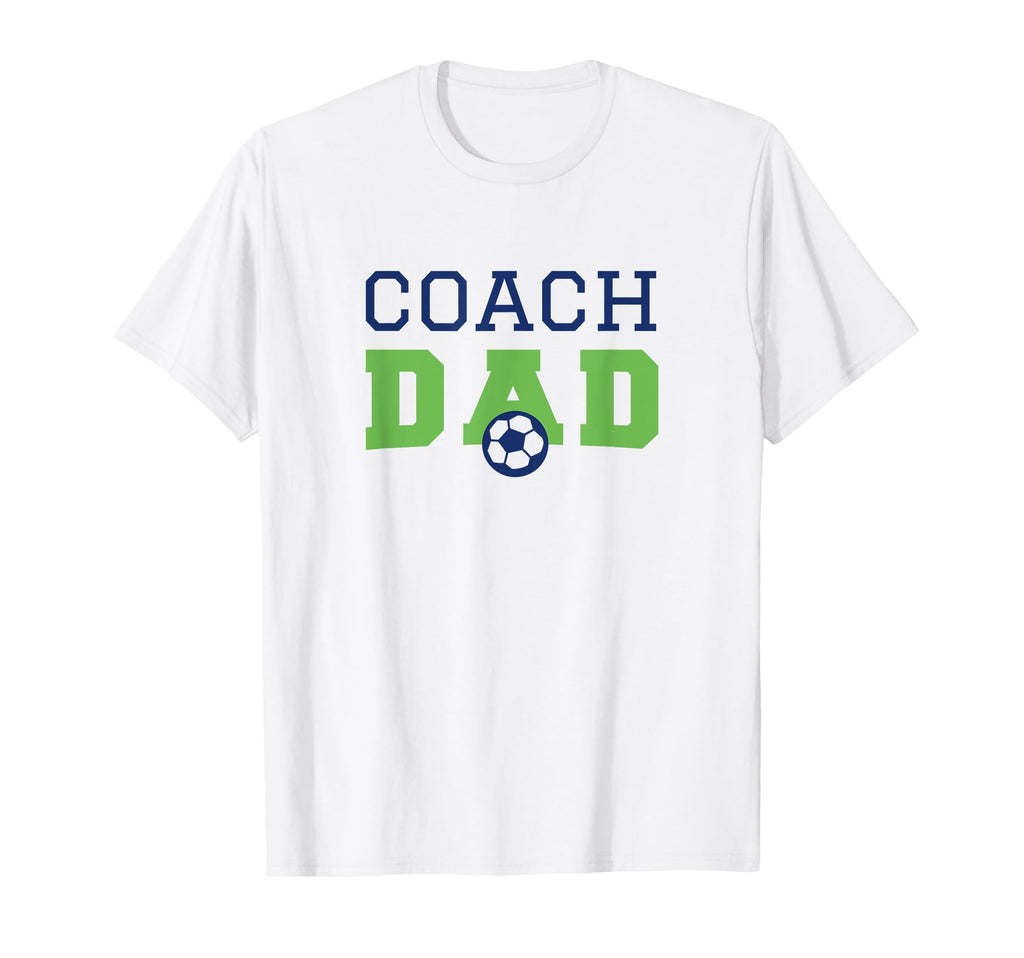 Soccer Coach Dad T-Shirt - Casual Everyday Wear Men Women