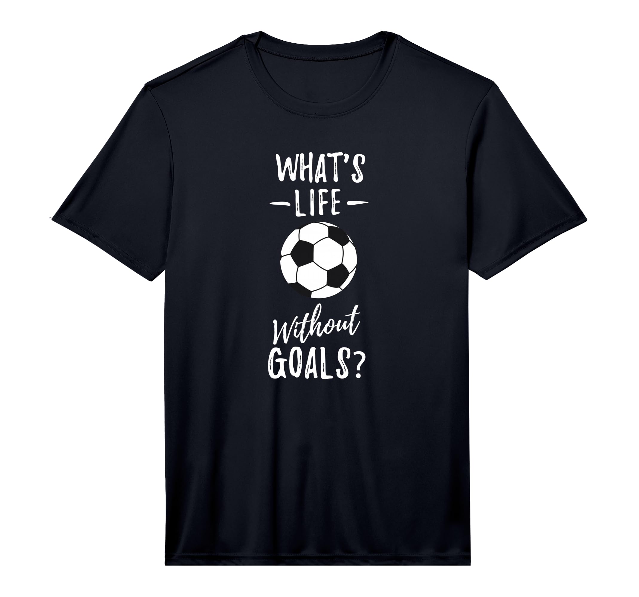Whats Life Without Goals Goalkeeper T-Shirt - Streetwear Style for Adults