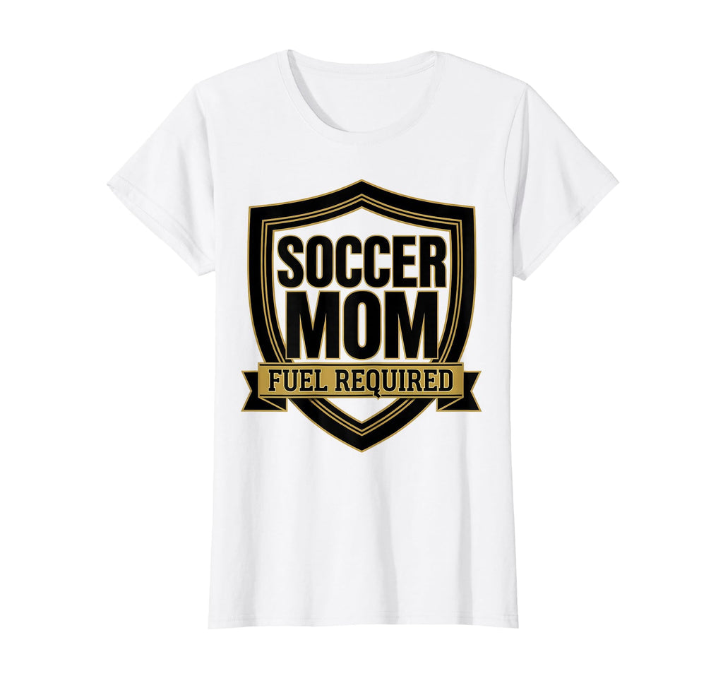 Soccer Mom Fuel Required Funny T-Shirt - Aesthetic Graphic for Adults