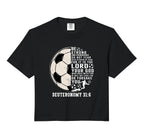 Soccer Faith Deuteronomy 31 6 Bible T-Shirt - Streetwear Style Unisex