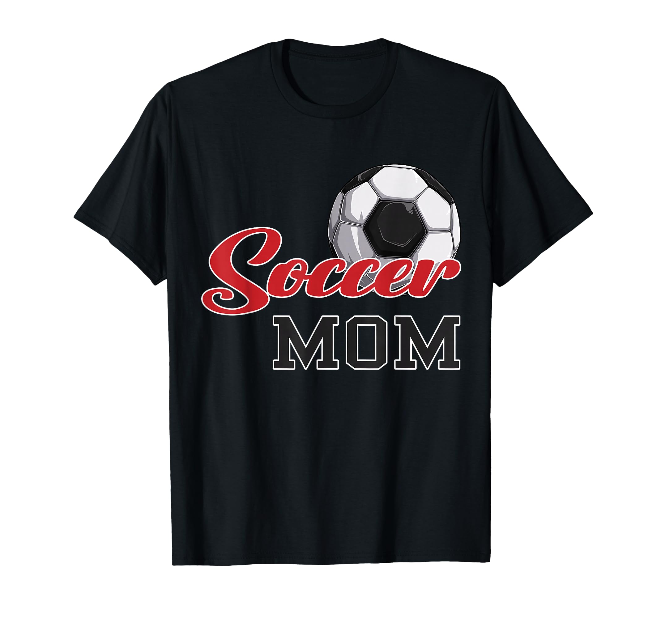 Soccer Mom Soccer Mom Mama T-Shirt - Casual Everyday Wear Unisex