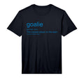 Mens Funny Goalkeeper Definition T-Shirt - Unique Graphic for Adults