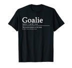 Funny Goalie Gear Goalkeeper T-Shirt - Fun Novelty Design Unisex