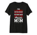 Im Soccer Mom Soccer Player Mother T-Shirt - Aesthetic Graphic Unisex