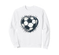 Soccer Ball Heart Football Player And Sweatshirt - Streetwear Style Unisex