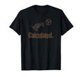 Calculated Rocket Soccer Rc Car T-Shirt - Novelty Apparel Men Women