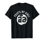 Thats My 22 Soccer Ball Player T-Shirt - Casual Everyday Wear for Adults