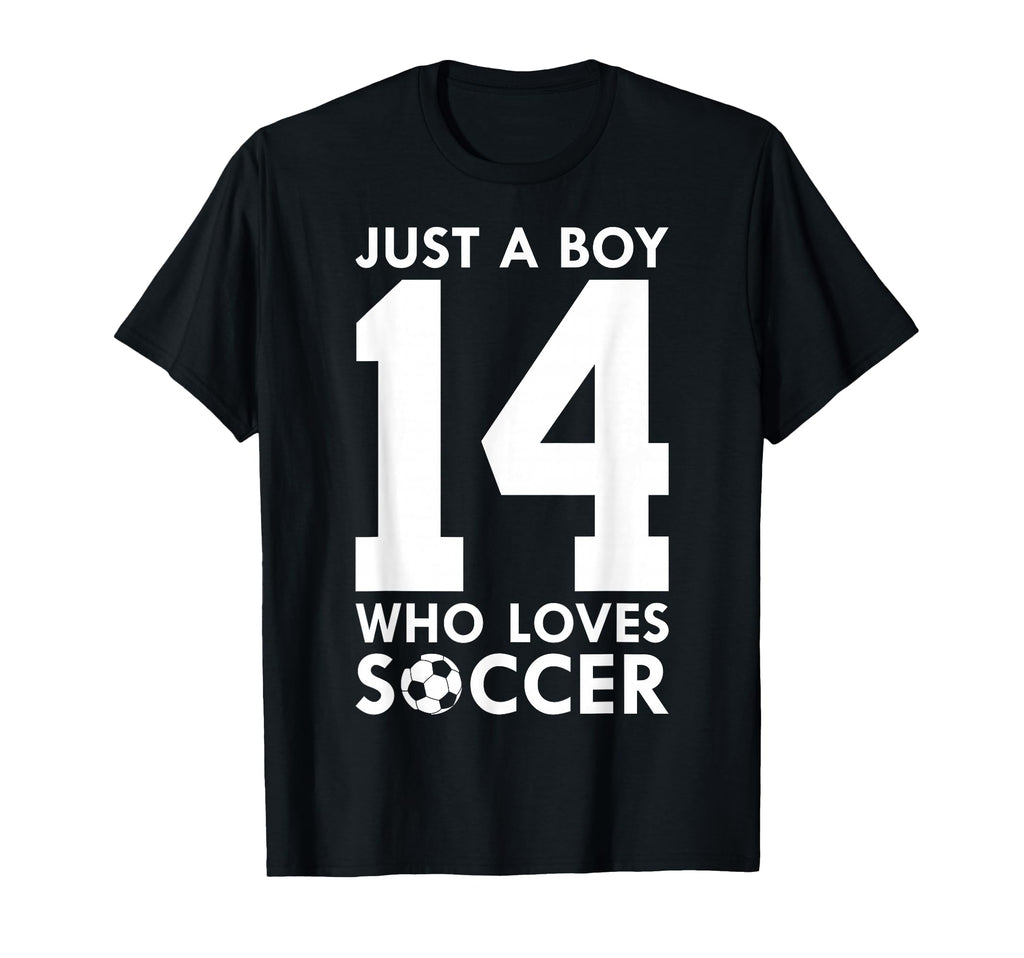 Just Who Loves 14 Years Soccer 14Th T-Shirt - Minimalist Print Unisex