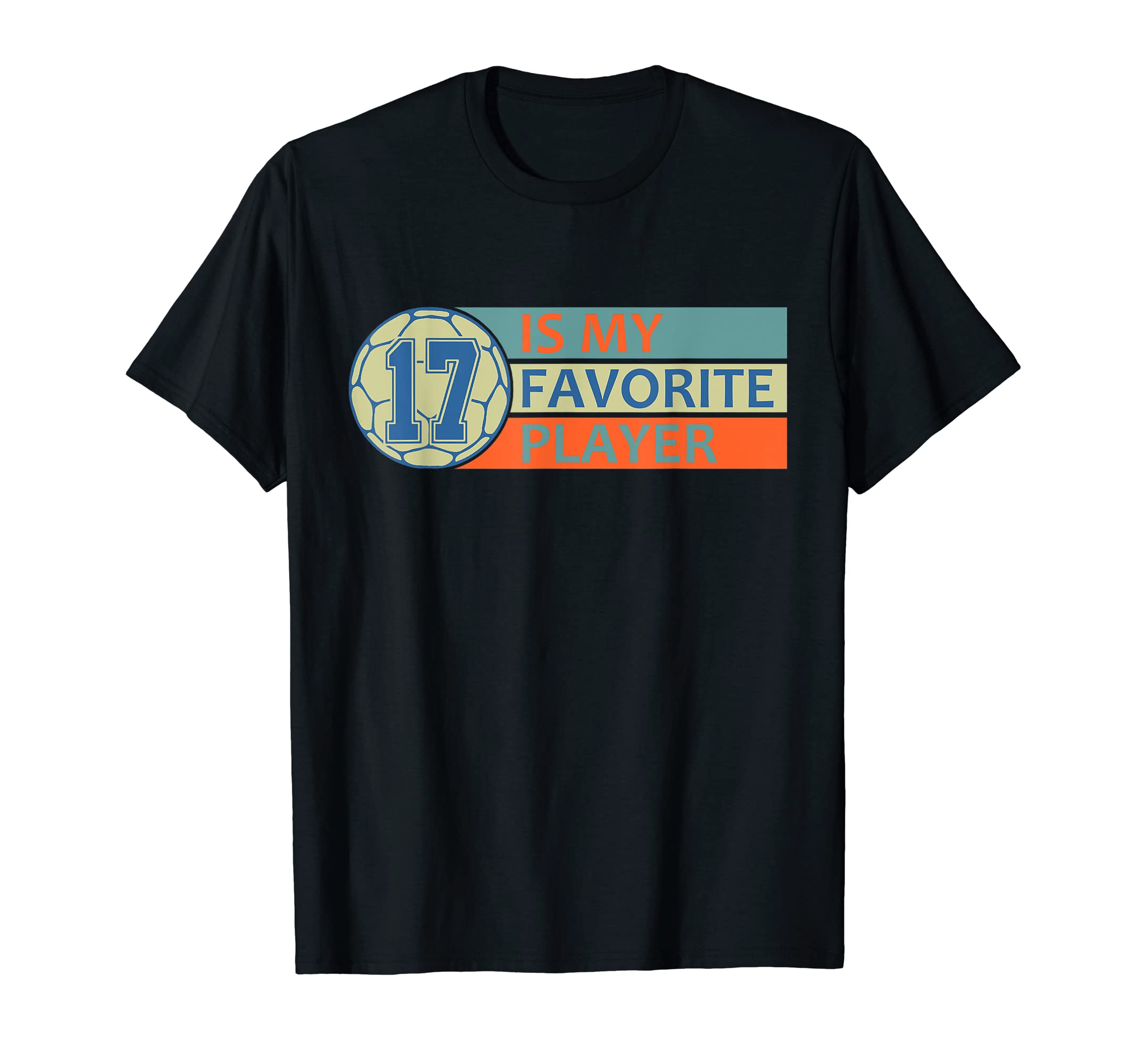 Number Seventeen 17 My Favorite Player T-Shirt - Trendy Graphic Men Women