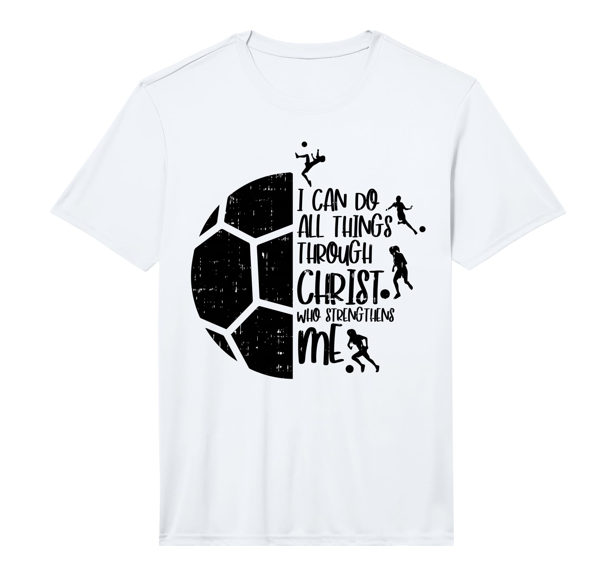 I Can Do Things Through Christ Soccer T-Shirt - Fun Novelty Design Unisex