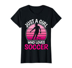 Just Who Loves Soccer Soccer Player T-Shirt - Trendy Graphic Men Women