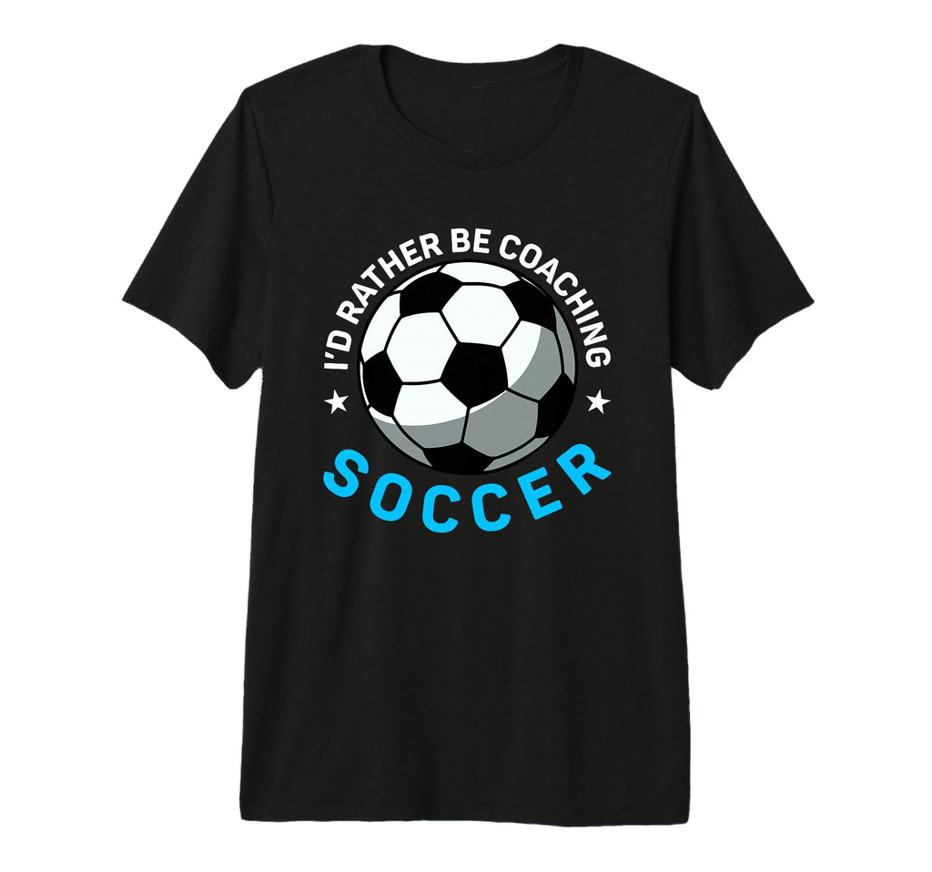 Coaching Soccer Dad Coach Soccer Coach T-Shirt - Novelty Apparel Unisex
