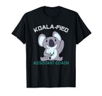 Assistant Coach Koalafied Qualified T-Shirt - Trendy Graphic for Adults