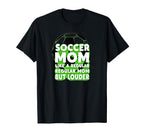 Soccer Mom Like Regular Mom Sweatshirt - Casual Everyday Wear for Adults