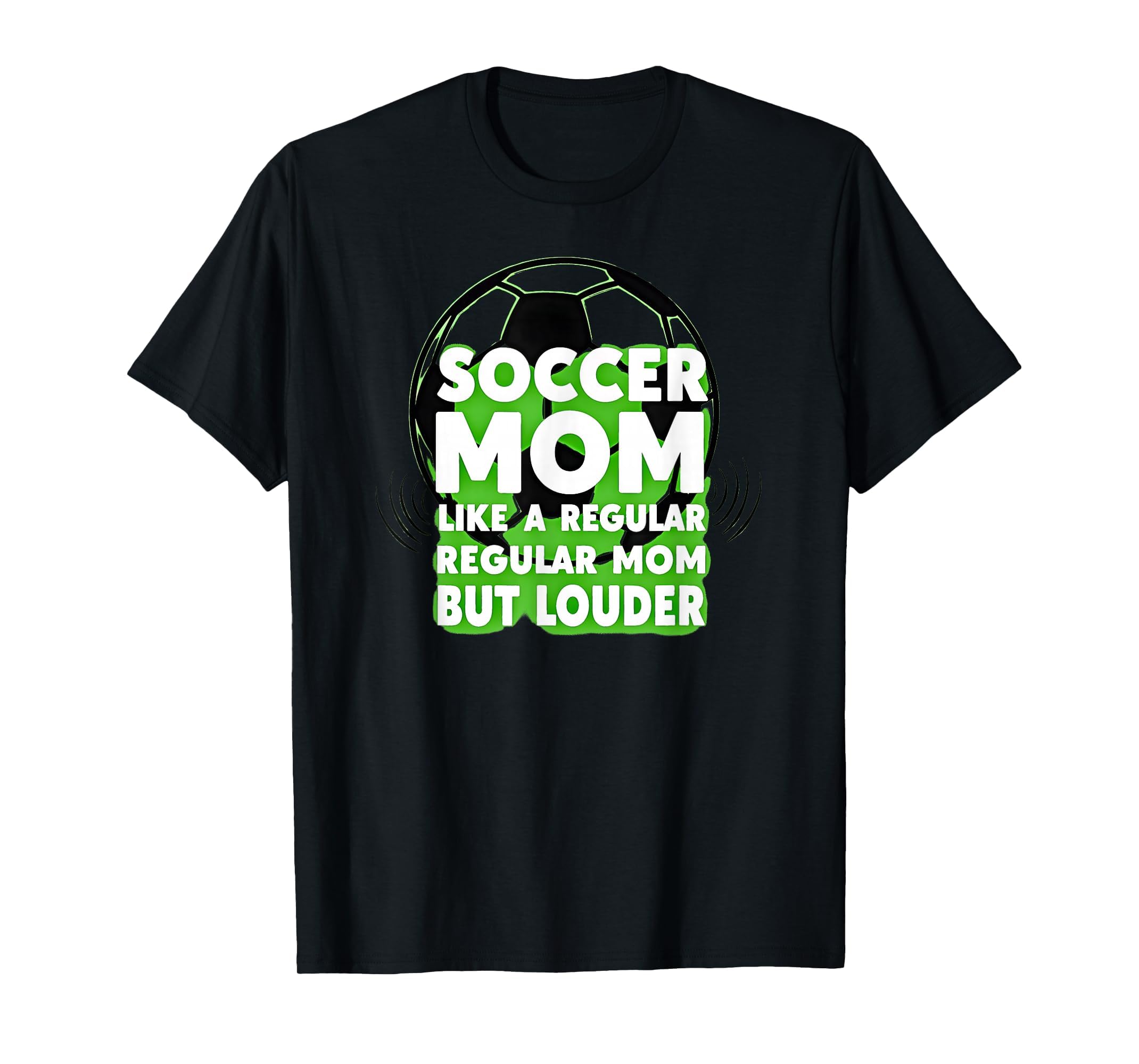 Soccer Mom Like Regular Mom But Sweatshirt - Fun Novelty Design Unisex