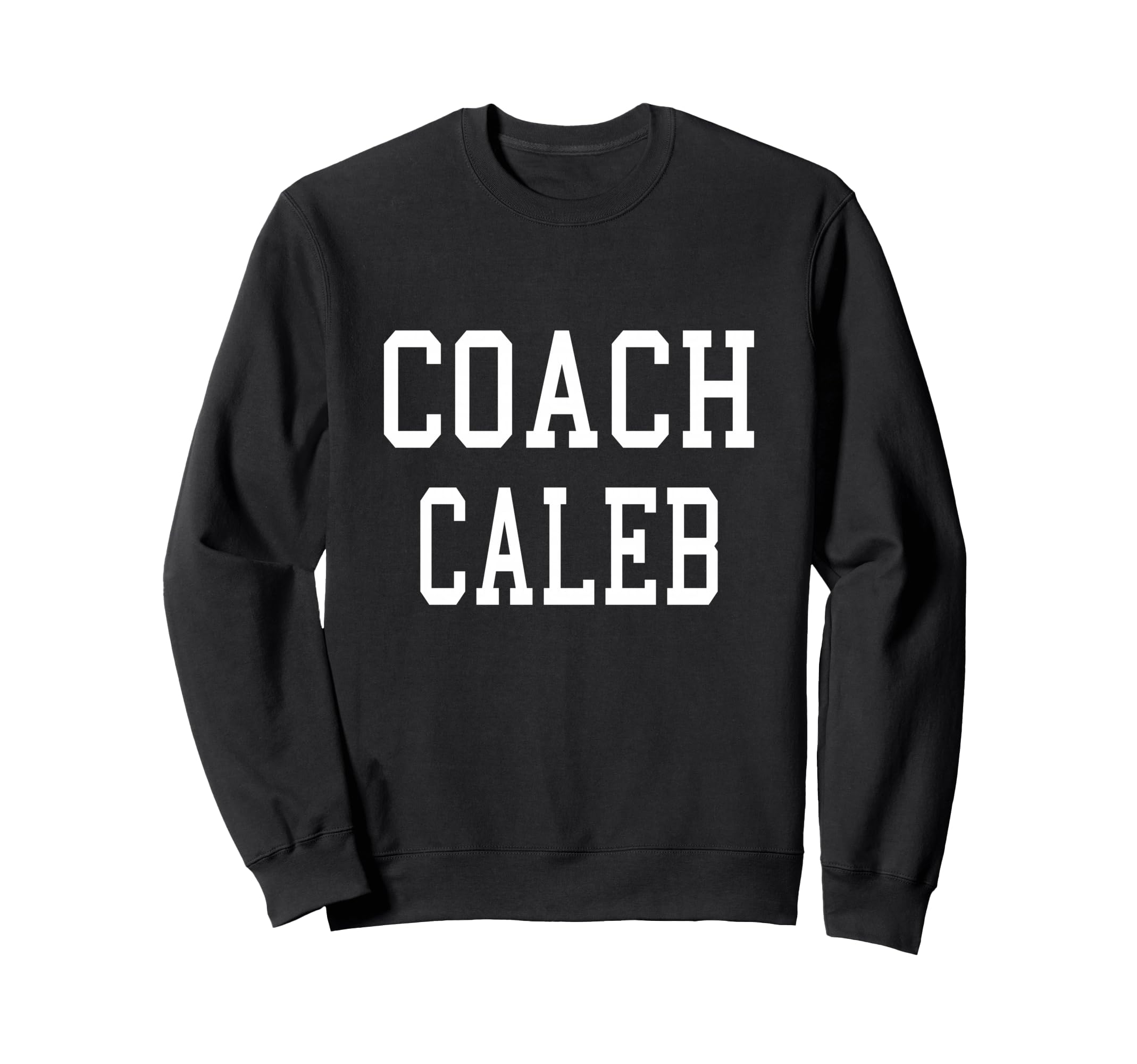 Coach Caleb Custom Football Sweatshirt - Fun Novelty Design for Adults