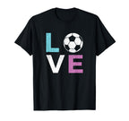 Soccer Themed I Love Soccer T-Shirt - Unique Graphic Unisex
