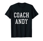 Coach Andy Custom Football Soccer T-Shirt - Custom Art Print Men Women