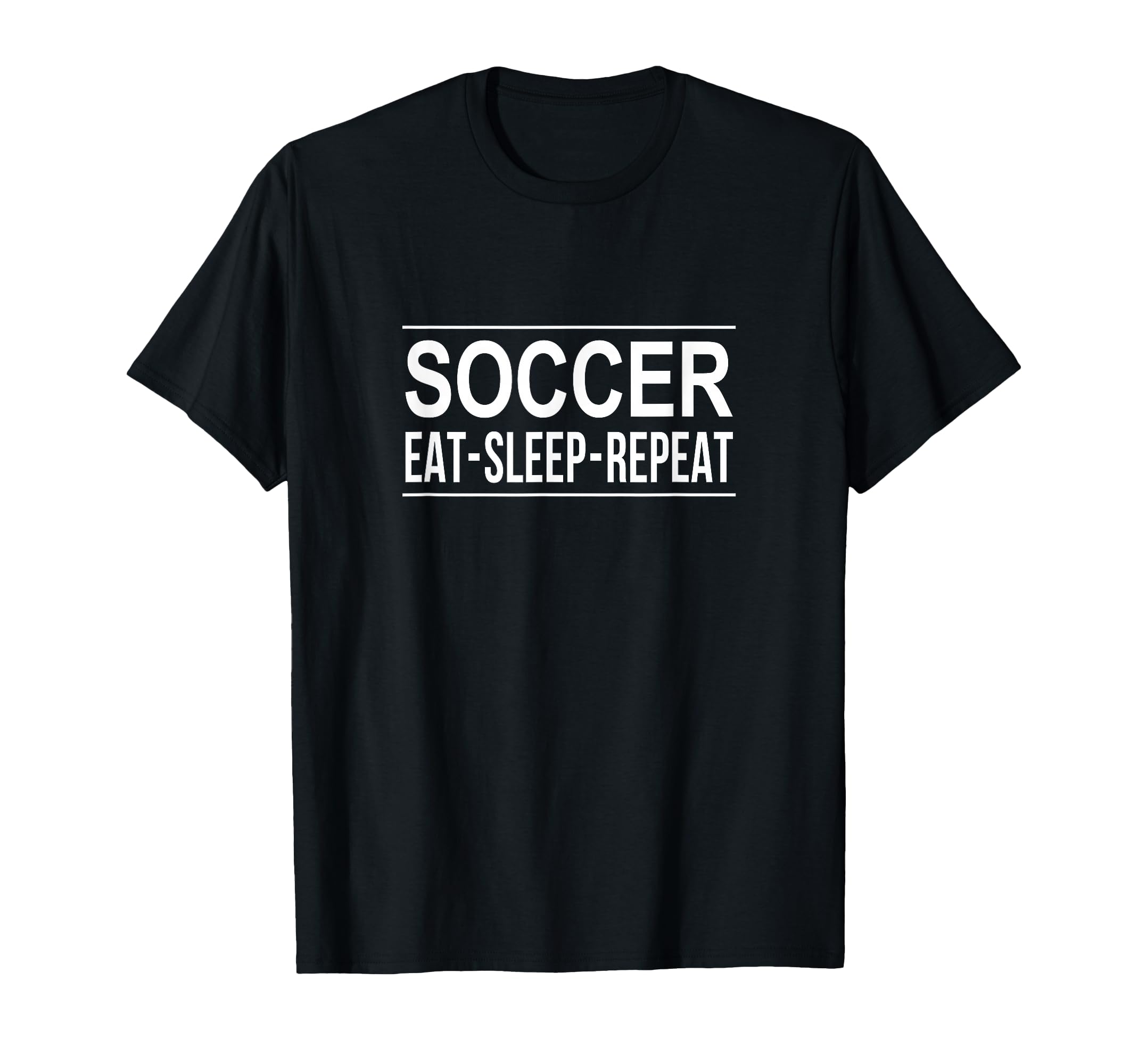 Eat Sleep Soccer Repeat T-Shirt - Trendy Graphic Men Women