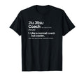 Jiu Jitsu Coach Definition Funny Gift T-Shirt - Minimalist Print for Adults