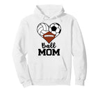 Ball Mom Funny Volleyball Soccer Hoodie - Fun Novelty Design for Adults