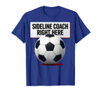 Sideline Coach Soccer Mom T-Shirt - Trendy Graphic for Adults