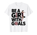 Be Goals Soccer Player Soccer T-Shirt - Minimalist Print Unisex
