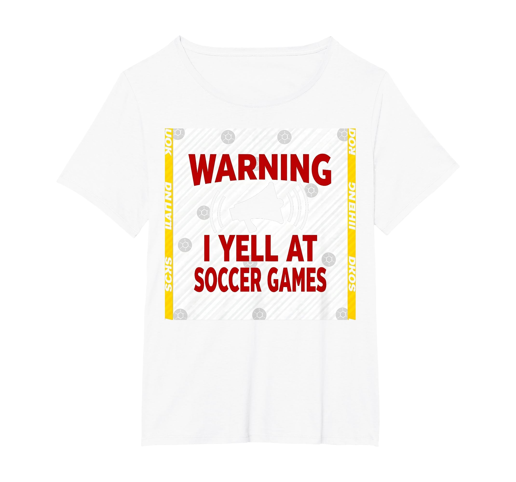 Warning I Yell Soccer Games Enthusiastic T-Shirt - Unique Graphic Unisex