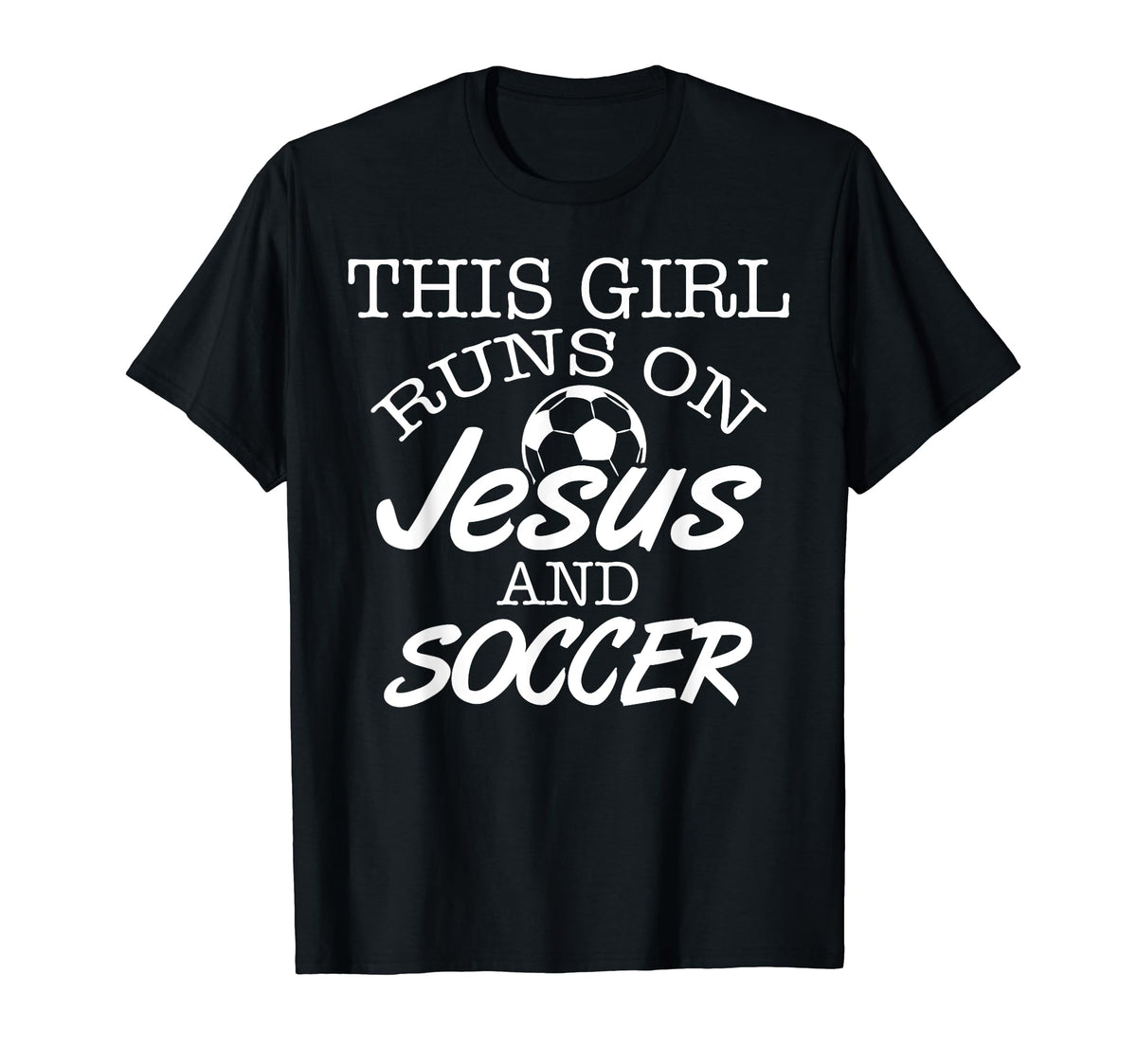 This Runs Jesus And Soccer Christian T-Shirt - Custom Art Print Unisex