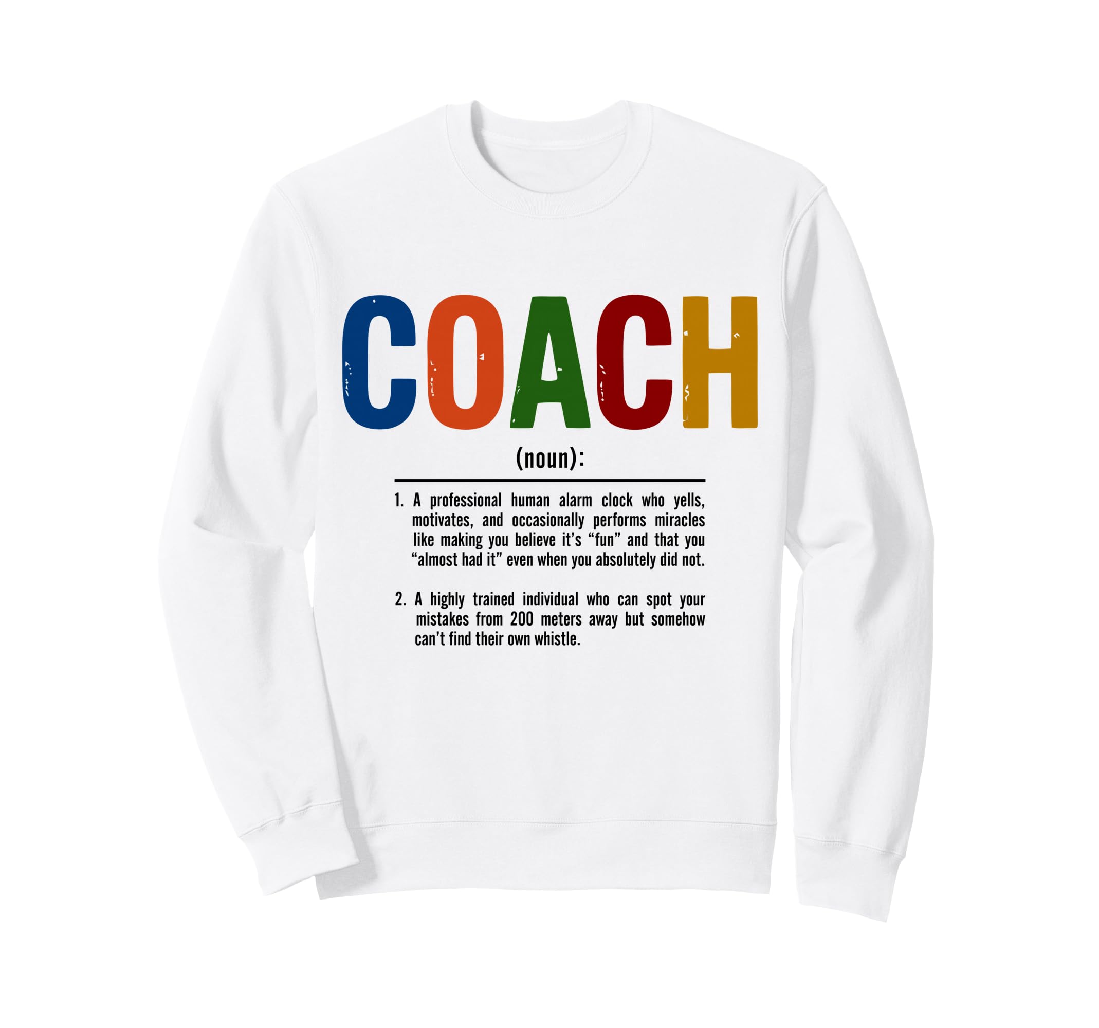 Coach Definition Best Coaches Gift Sweatshirt - Trendy Graphic for Adults