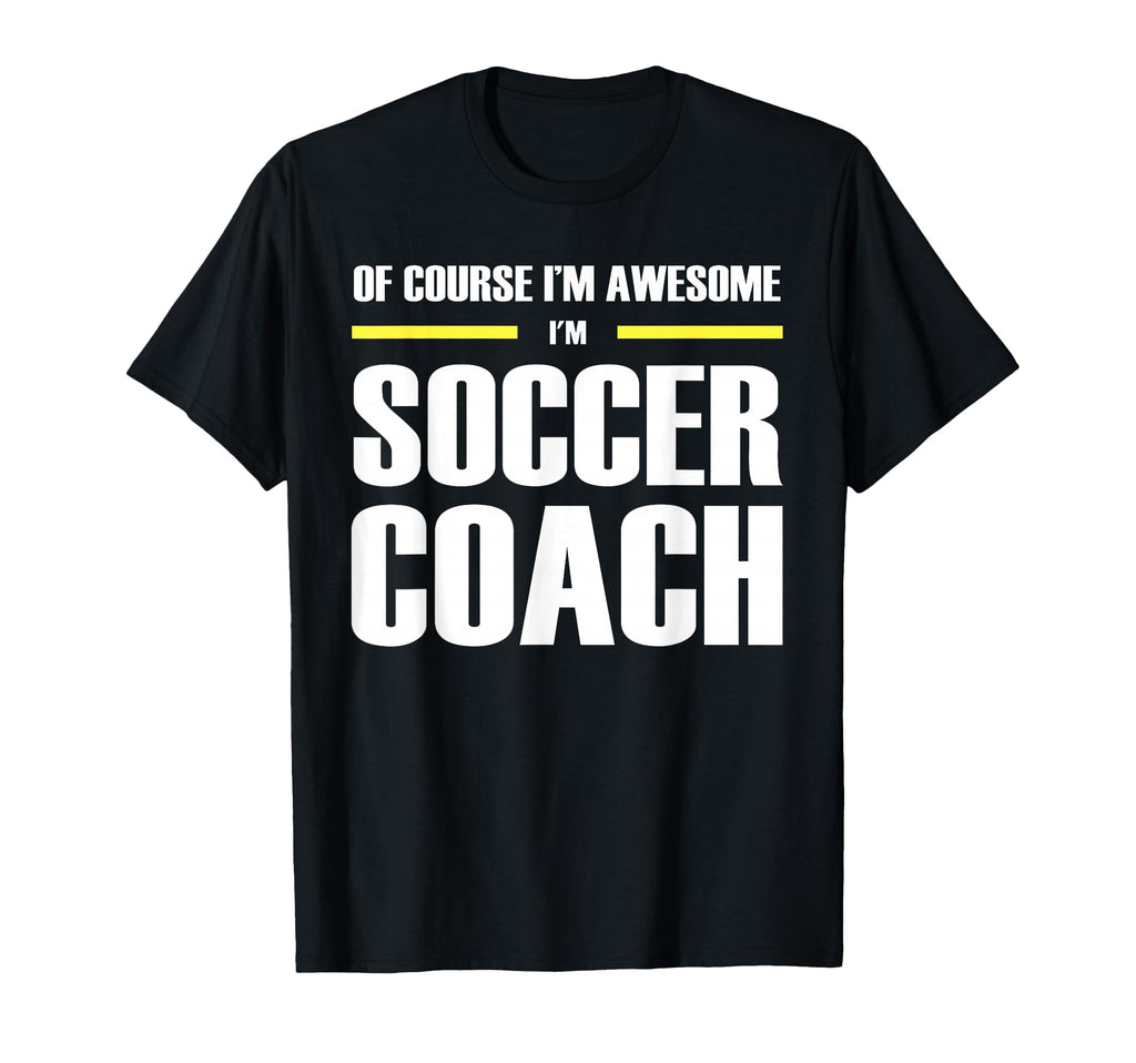 Original Awesome Soccer Coach T-Shirt - Minimalist Print Unisex