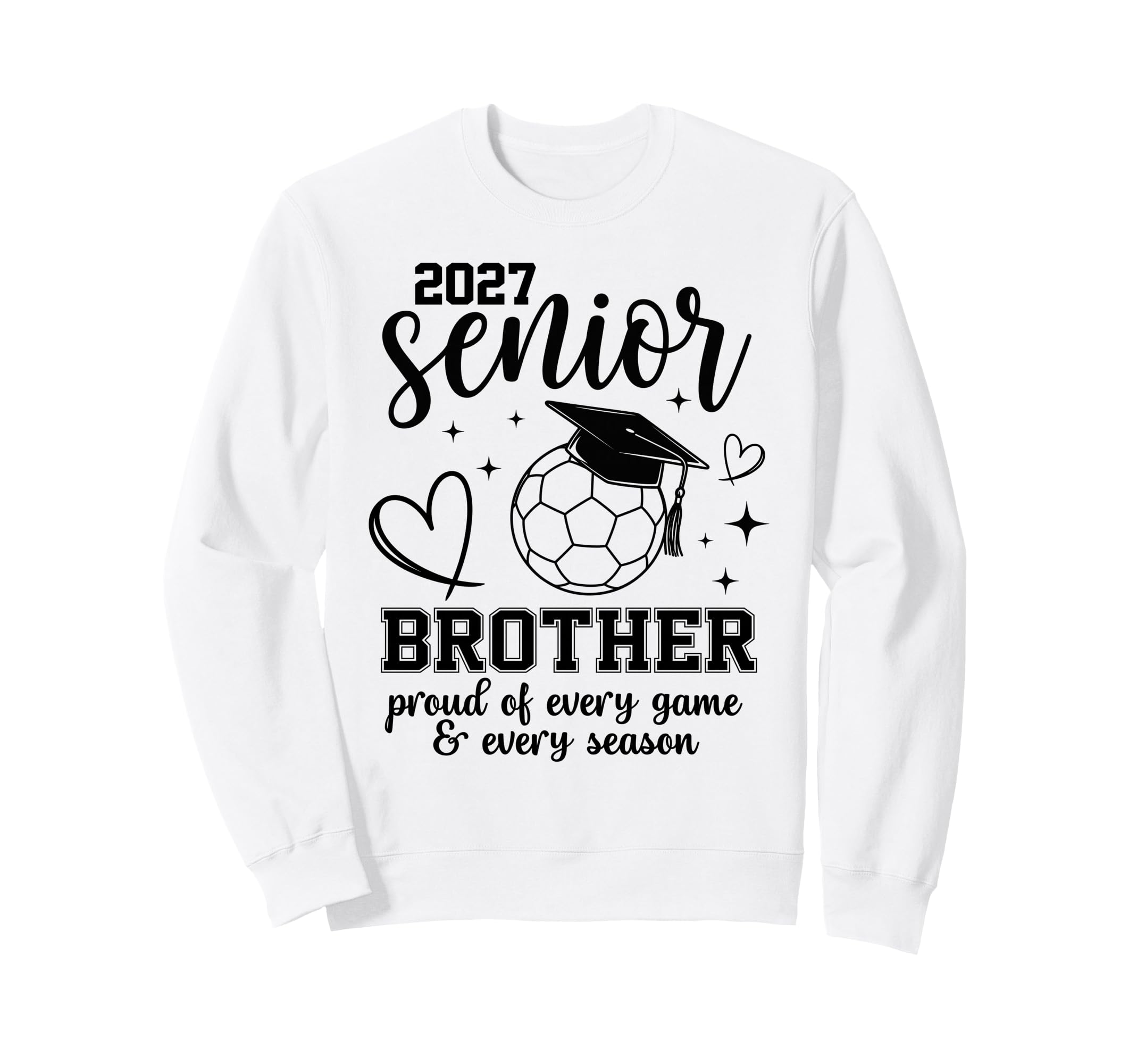 2027 Senior Soccer Brother Proud Sweatshirt - Unique Graphic Men Women