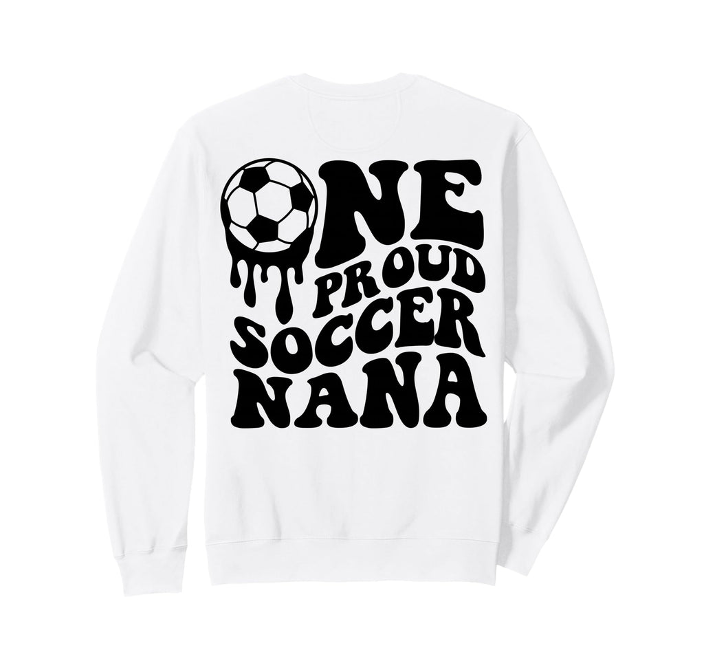 Proud Soccer Nana Soccer Ball Sweatshirt - Aesthetic Graphic for Adults