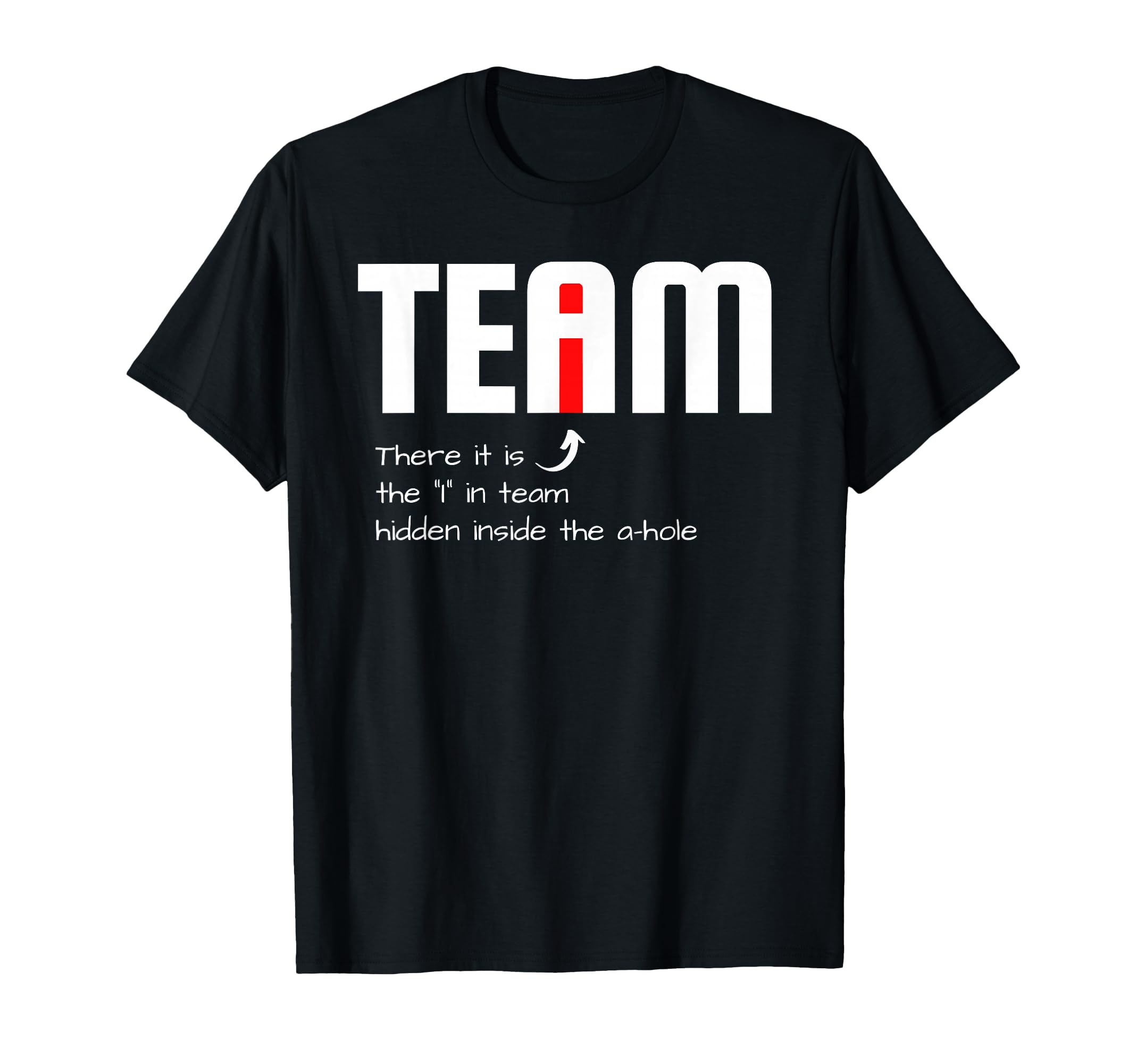 Funny Sarcastic Teammate I Found I T-Shirt - Aesthetic Graphic Men Women