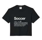 Soccer Definition Funny Football Gag Sweatshirt - Trendy Graphic Men Women