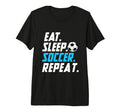 Eat Sleep Soccer Repeat Funny Soccer Player T-Shirt - Graphic Print Unisex