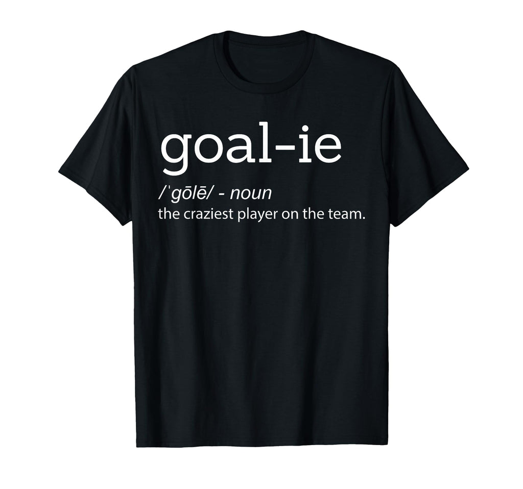 Funny Goalie Goalkeeper Definition Soccer T-Shirt - Graphic Print Unisex