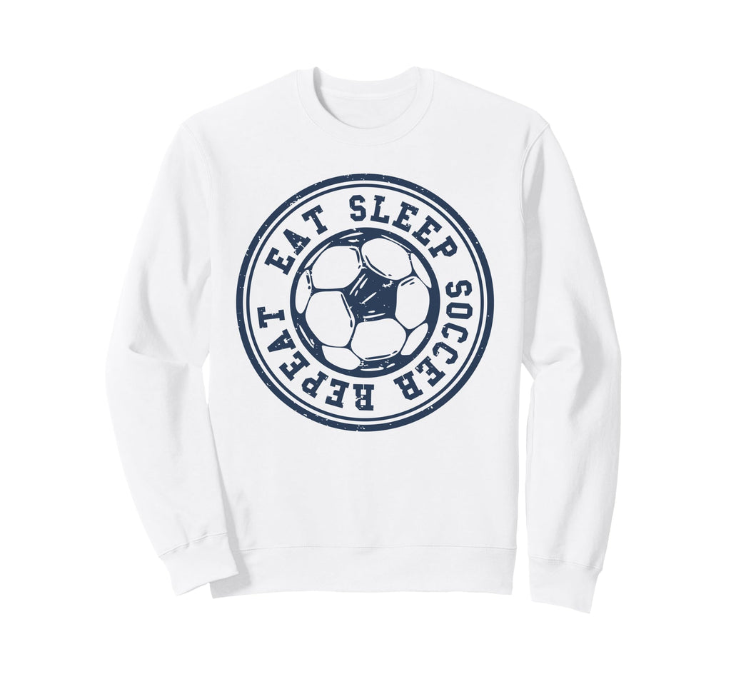Eat Sleep Soccer Repeat Soccer Sports Sweatshirt - Unique Graphic Unisex