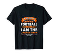 Im Not Just Any Football Mom I Am T-Shirt - Unique Graphic for Adults