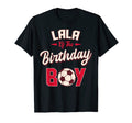 Lala Birthday Soccer Player Bday Party T-Shirt - Graphic Print for Adults
