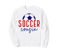 Soccer Cousin Soccer Ball Sweatshirt - Casual Everyday Wear Men Women