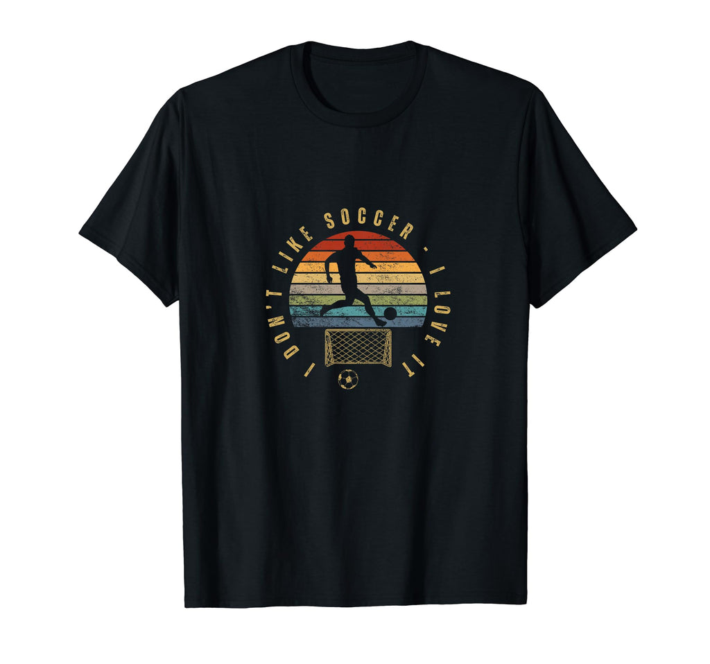 I Love Soccer Funny Soccer Player T-Shirt - Fun Novelty Design for Adults