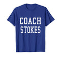 Coach Stokes Custom Football Soccer T-Shirt - Fun Novelty Design Men Women